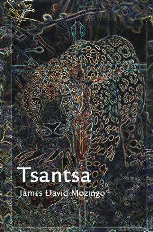 Tsantsa james david mozingo - tsantsa,