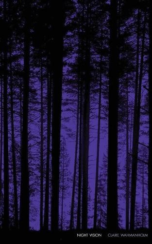 Claire wahmanholm night vision - night,