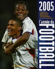L'année du football 2005 - Collectif