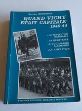 LIVRE GUERRE WW2 QUAND VICHY