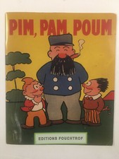 Pim Pam Poum - 1933 - Réédition limitée à 10 exemplaires - BE