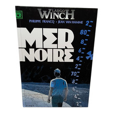 sympa livre / bd largo winch  Mer noire  tome 17 EO ( dupuis  )