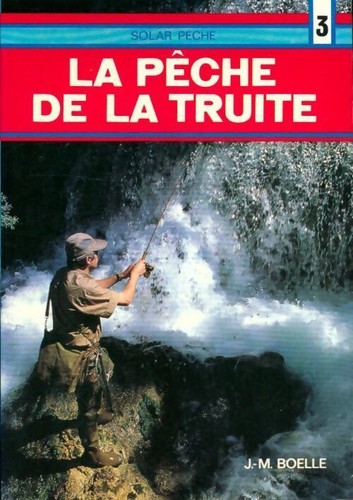 Pêche truite - la, de