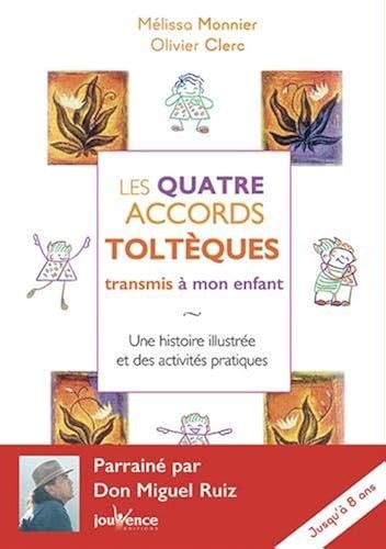 Les quatre accords tolteques - les,