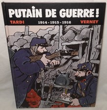 Putain de Guerre 1914 –