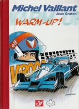 RARE BD EO HC TT N° & SIGNÉ JEAN GRATON + TIMBRES MICHEL VAILLANT: WARM UP !