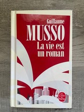 Guillaume musso ' La vie est un roman ' 2020 French Edition