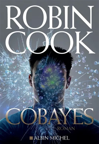 Cobayes robin cook pierre - ,