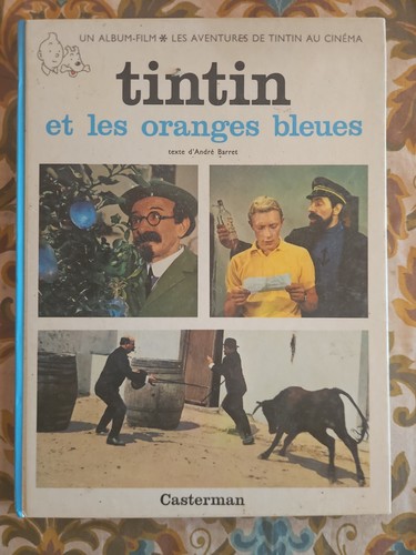 Tintin les oranges bleues - et,