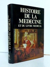 HISTOIRE DE LA MÉDECINE ET DU