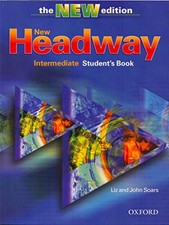 New Headway: Intermediate Third Edition: Student's Book (He