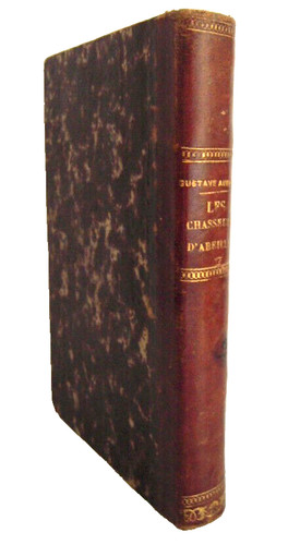 Gustave aimard les chasseurs - gustave, "les