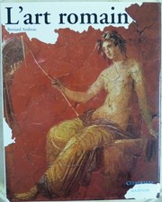 L'art romain - Bernard Andreae