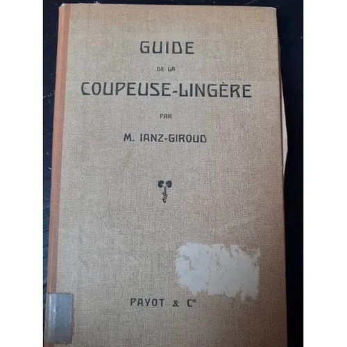 Guide coupeuse lingère - guide, coupeuse-lingère