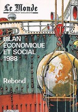 Le Monde   Hors Serie Bilan Economique Et Social 1988 : Bilan Economique Et Soci