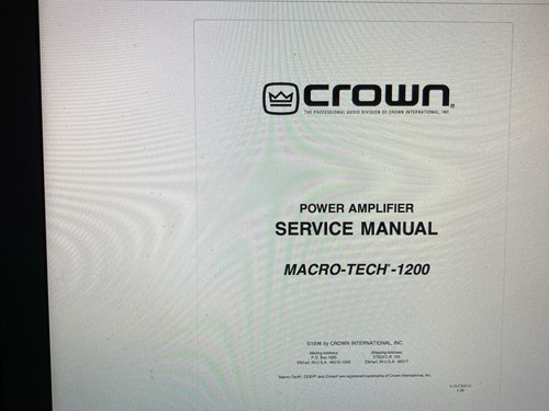 Crown macro tech 1200 - tech, service