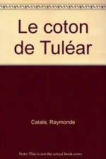 Le coton de Tuléar, Raymonde