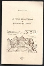 LES FRERES CHAMPOLLION ET L