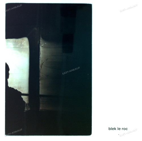 Blek roc le - blek,