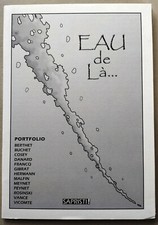 PORTFOLIO SAPRISTI EAU DE LA... : COSEY, GIBRAT ROSINSKI, FRANCQ, BERTHET...