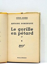 Le gorille en pétard Antoine