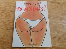 Tu m’aimes ? Wolinski - Albin Michel EO 1985 - Adult Cartoons - WOW- X-rated (FN