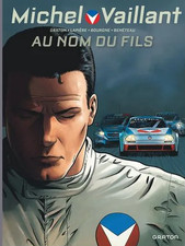BD MICHEL VAILLANT, SAISON 2 - TOME 1, AU NOM DU FILS / LAPIÈRE, BOURGNE, GRATON