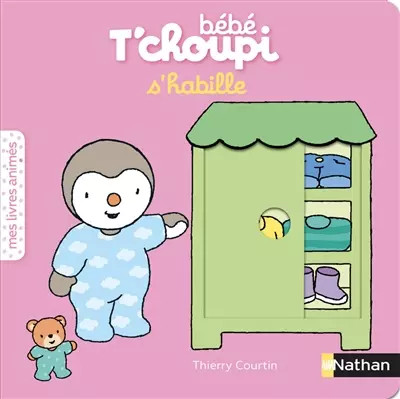 Bébé choupi habille - t'choupi,