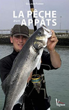 LIVRE - LA PÊCHE AUX APPATS