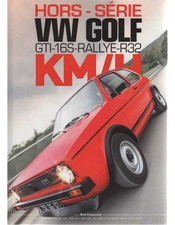 ▄▀▄ Hors-série VW GOLF GTi-16s-Rallye et R32 ▄▀▄