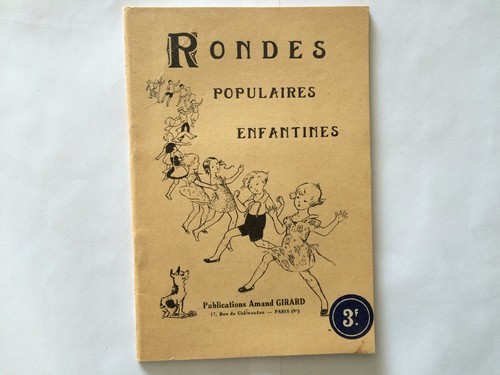 Rondes populaires enfantines - rondes,