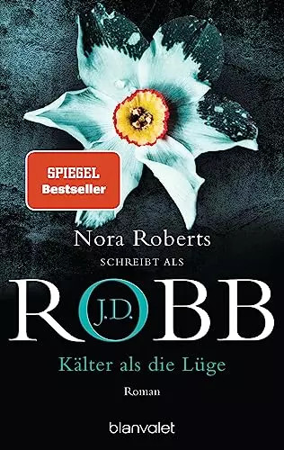 Kälter als die lüge roman - die,