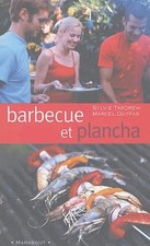 Barbecue, pierrade et plancha - Tardrew, Sylvie