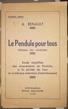 A. RENAULT Le pendule pour