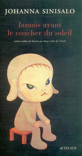 Jamais avant coucher du - le,
