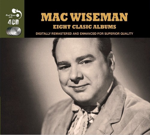Mac wiseman classic albums - mac,