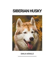 Siberian Husky, Mäkelä