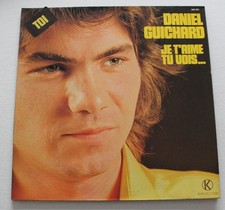 Daniel Guichard , je t'aime tu
