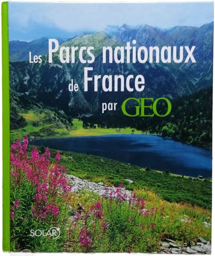 Les parcs nationaux france - de,