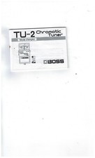 Mode d'emploi en Français TU-2 CHROMATIC TUNER BOSS