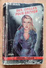 SPÉCIAL POLICE FLEUVE NOIR N° 34 Ed.O de 1952. Des Ongles pour Griffer.M.G.BRAUN