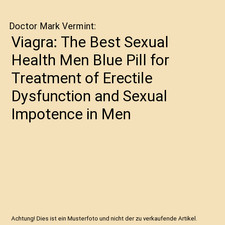 Viagra: The Best Sexual Health