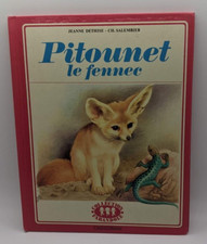 Pitounet Le Fennec - Farandole (Hardcover, French Import) Casterman Collection