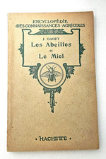 Les abeilles et le miel - J