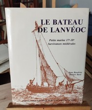 LE BATEAU DE LANVEOC.BOUDRIOT/BERTI. ED ANCRE.COL.ARCHEO.NAVALE FRANCAISE. 1988.