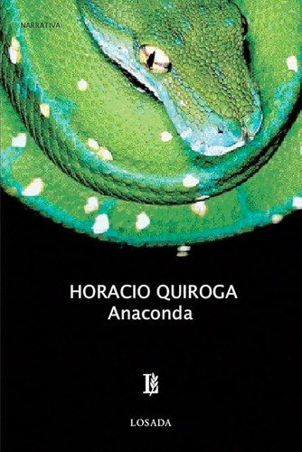 Anaconda quiroga horacio - -,