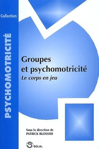 Groupes psychomotricité - et,