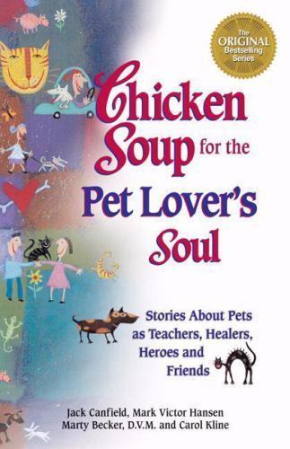 Chicken soup for the pet - for, lover