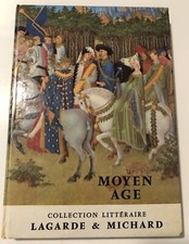 Lagarde & Michard: Collection Litteraire--Moyen Age (Bordas 1963) In French