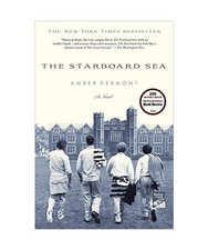 Starboard Sea, Amber Dermont